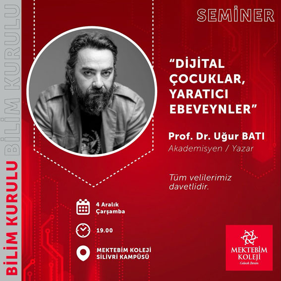 Silivri Mektebim Koleji’nde “Dijital Çocuklar, Yaratıcı Ebeveynler” semineri