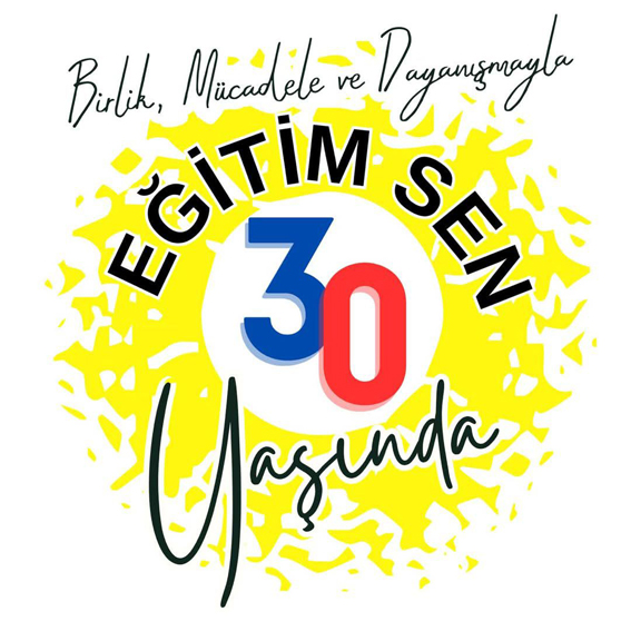 Eğitim Sen 30 yaşında