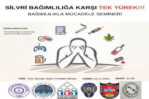 Silivri'de 'Bağımlılığa Karşı Tek Yürek' Semineri düzenleniyor