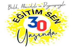 Eğitim Sen 30 yaşında