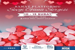 Silivri Sanat Platformu’ndan Sevgi Günü’ne özel sergi Silivri Sanat Platformu’ndan Sevgi Günü’ne özel sergi