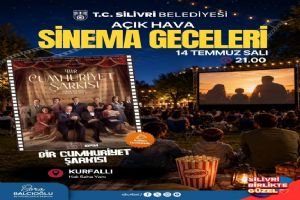 Silivri’de açık hava sinema geceleri başlıyor Silivri’de açık hava sinema geceleri başlıyor