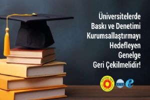 Eğitim Sen’den “Üniversitelerde Güvenlik Tedbirleri” Genelgesine tepki Eğitim Sen’den “Üniversitelerde Güvenlik Tedbirleri” Genelgesine tepki