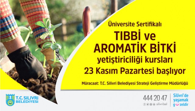 Tıbbi ve Aromatik Bitki Yetiştiriciliği Kursu başlıyor