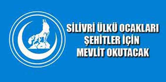 Ülkücülerden şehitler için Mevlid-İ Şerif