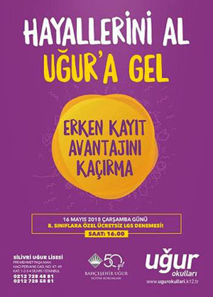 Hayallerini al Uğur’a gel