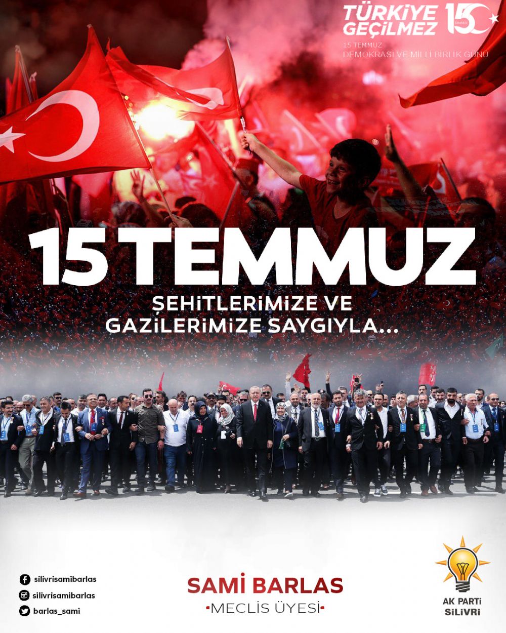 Barlas’tan 15 Temmuz mesajı