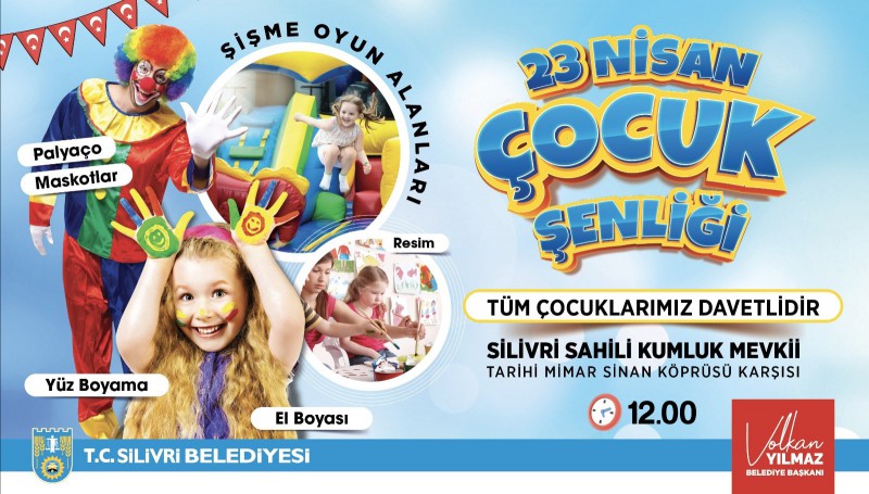 Silivri Belediyesi çocuklara özel 23 Nisan Şenliği düzenliyor