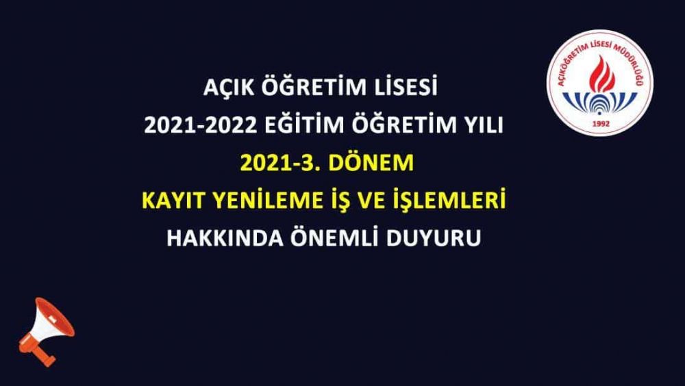 Açık Öğretim Lisesi 3. Dönem kayıtları ne zaman?