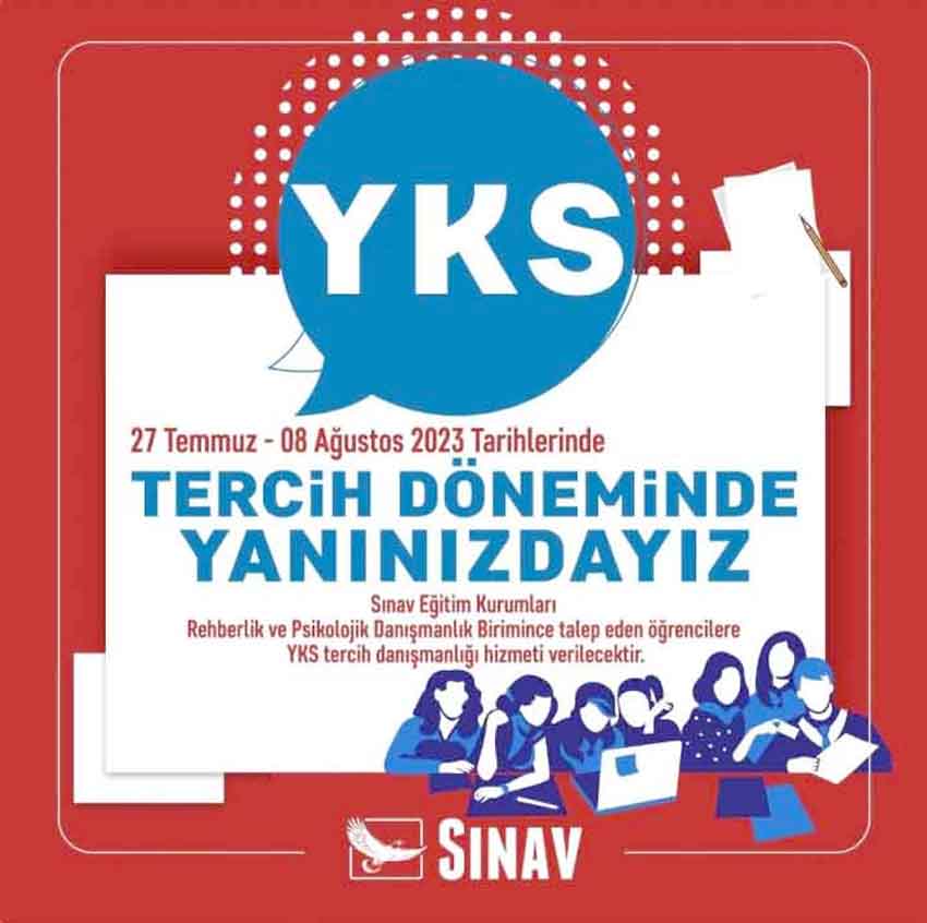 “Tercih döneminde yanınızdayız”