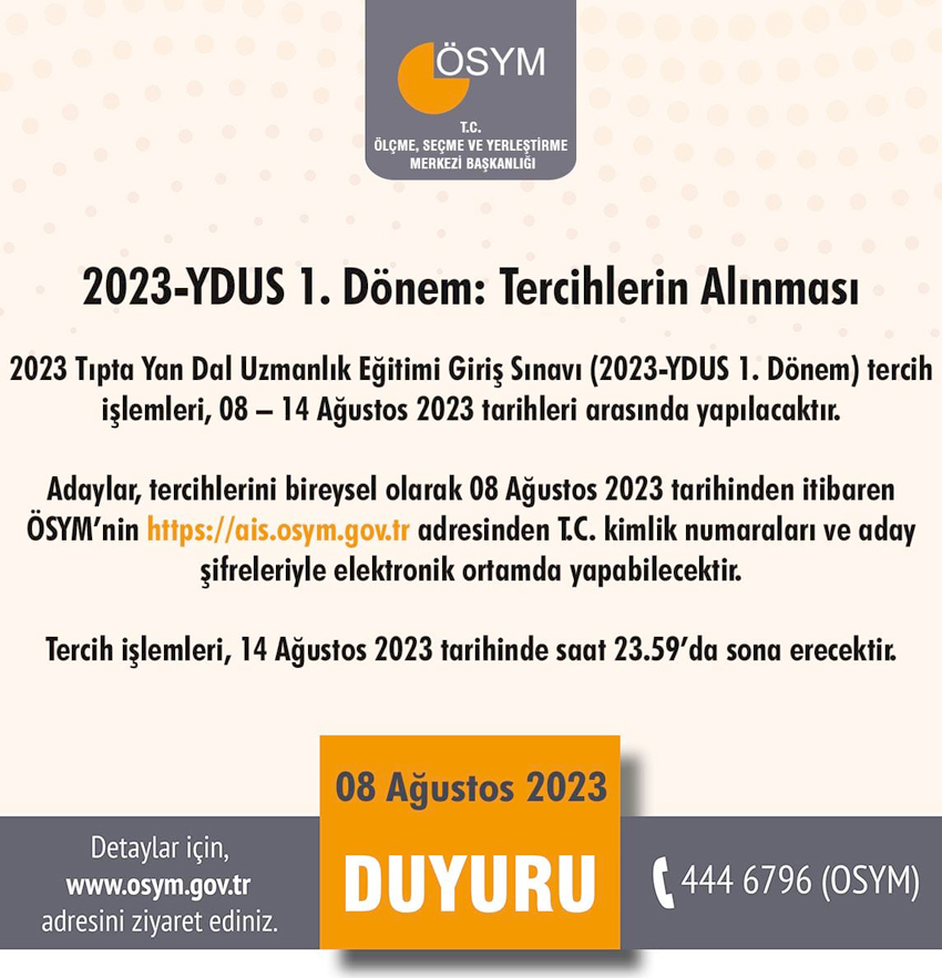 YDUS 1. Dönem tercihleri başladı.