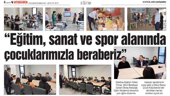 “Eğitim, sanat ve spor alanında çocuklarımızla beraberiz”