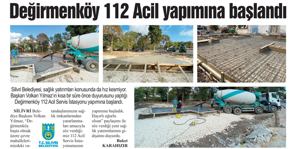 Değirmenköy 112 Acil yapımına başlandı