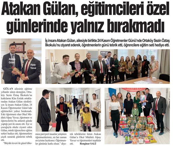 Atakan Gülan, eğitimcileri özel  günlerinde yalnız bırakmadı