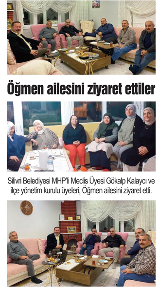 Öğmen ailesini ziyaret ettiler