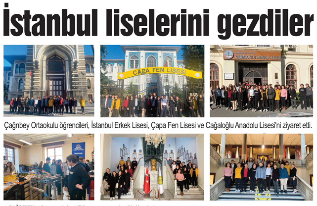 İstanbul liselerini gezdiler