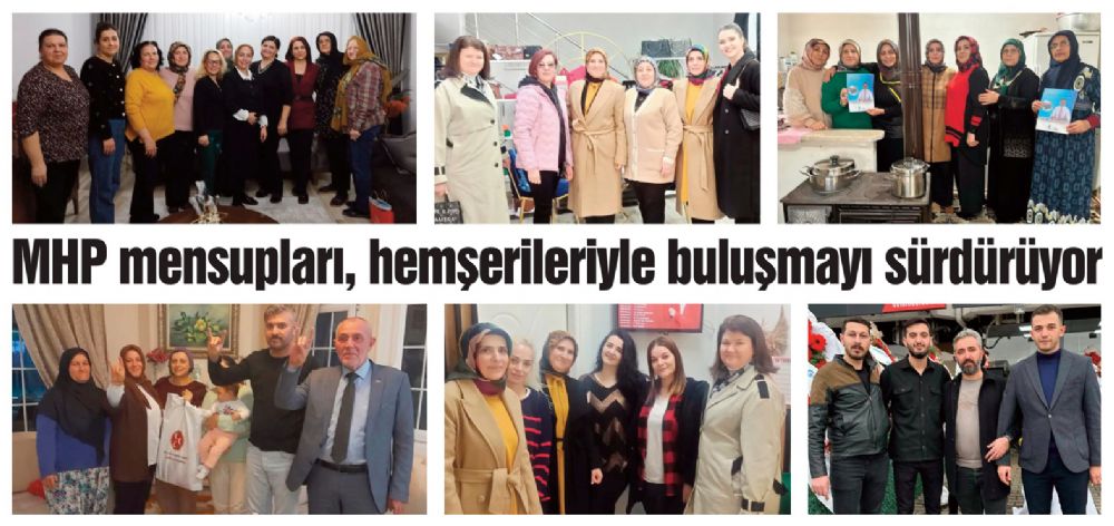 MHP mensupları, hemşerileriyle buluşmayı sürdürüyor