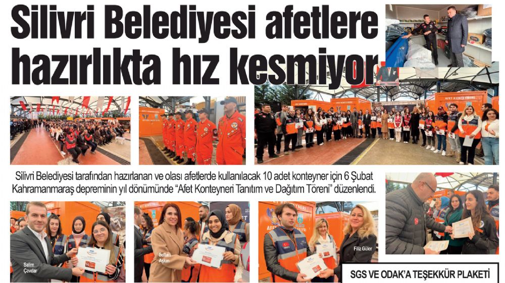 Silivri Belediyesi afetlere hazırlıkta hız kesmiyor