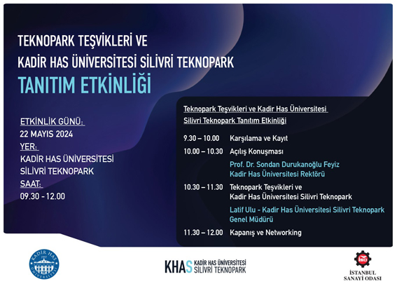 Teknopark Teşvikleri ve Kadir Has Üniversitesi  Silivri Teknopark tanıtımı