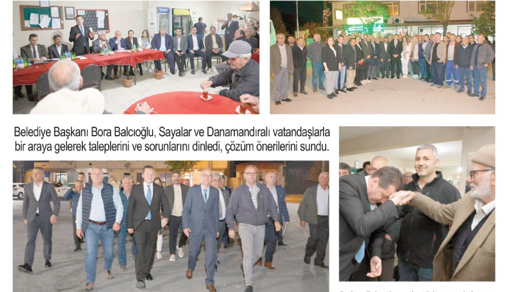 Balcıoğlu, Sayalar ve Danamandıralı vatandaşların sorunlarına çözüm sundu