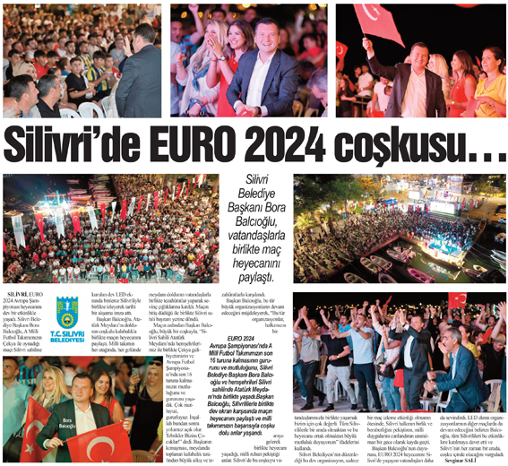 Silivri’de EURO 2024 coşkusu…