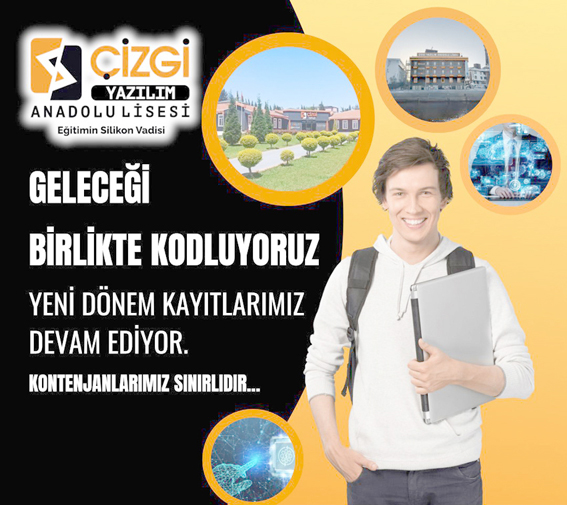 Çizgi Yazılım Anadolu Lisesi yeni dönem kayıtları devam ediyor