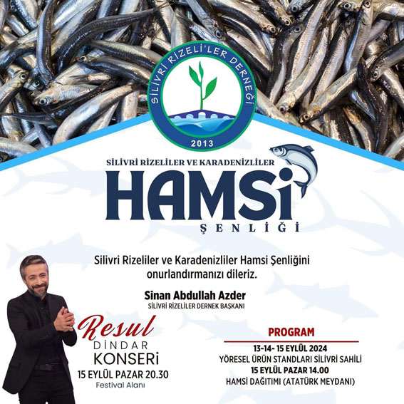 Karadeniz’in lezzeti Silivri’de: Hamsi Şenliği ve Resul Dindar Konseri