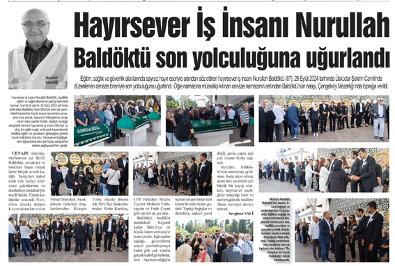 Hayırsever İş İnsanı Nurullah Baldöktü son yolculuğuna uğurlandı